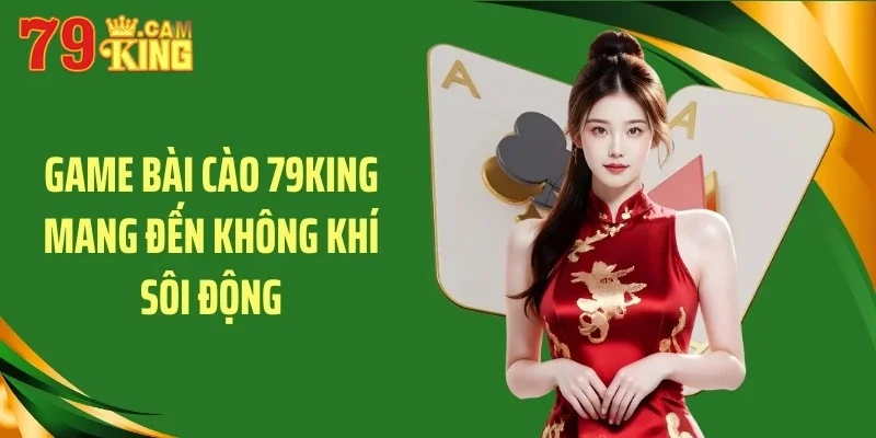 Game bài cào 79KING mang đến không khí sôi động Game bài cào 79KING mang đến không khí sôi động